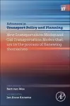 New Transportation Modes and ‘Old’ Transportation Modes that are in the Process of Renewing Themselves cover
