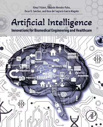 Artificial Intelligence Innovations for Biomedical Engineering and Healthcare cover