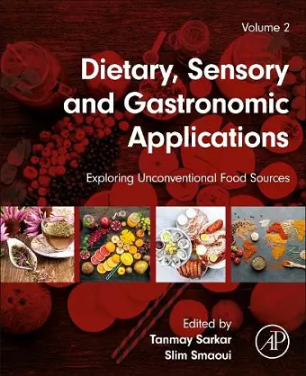 Dietary, Sensory and Gastronomic Applications cover