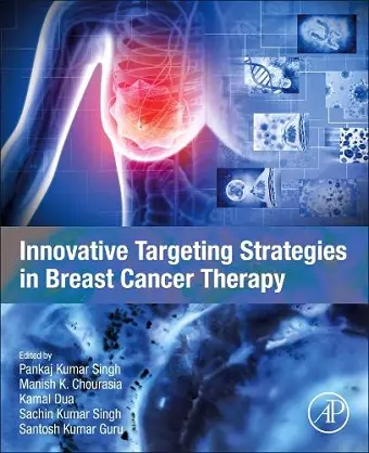 Innovative Targeting Strategies in Breast Cancer Therapy cover