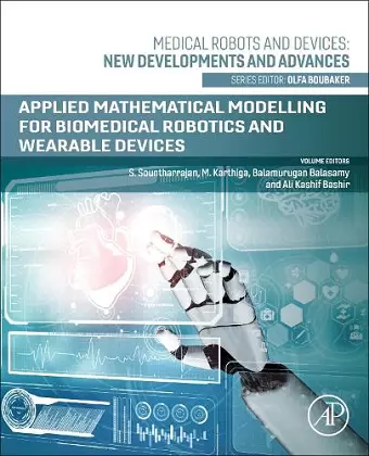 Applied Mathematical Modeling for Biomedical Robotics and Wearable Devices cover