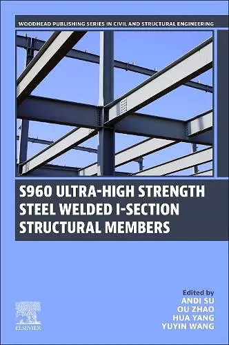 S960 Ultra-High Strength Steel Welded I-Section Structural Members cover