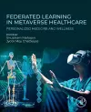 Federated Learning in Metaverse Healthcare cover