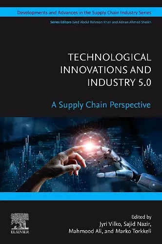 Technological Innovations and Industry 5.0 cover