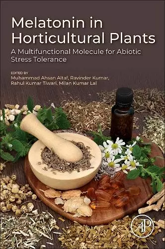 Melatonin in Horticultural Plants cover