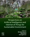 Perspectives on Artificial Intelligence and Internet of Things for Sustainable Environment cover