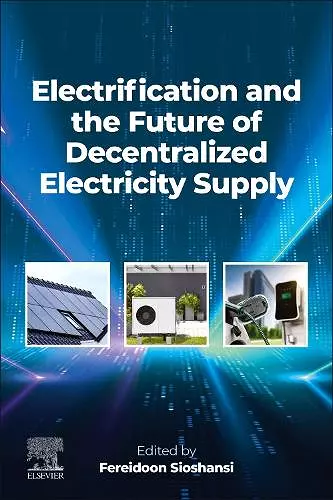 Electrification and the Future of Decentralized Electricity Supply cover