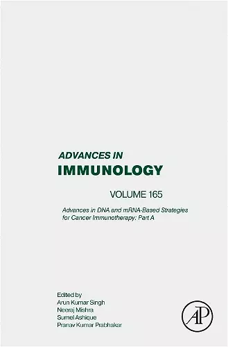 Advances in DNA and mRNA-Based Strategies for Cancer Immunotherapy: Part A cover