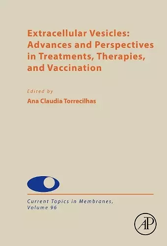 Extracellular Vesicles: Advances and Perspectives in Treatments, Therapies, and Vaccination cover