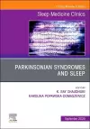 Parkinsonian Syndromes and Sleep, An Issue of Sleep Medicine Clinics cover