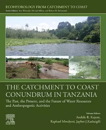 The Catchment to Coast Conundrum in Tanzania cover