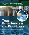 Yeast Biotechnology and Biorefinery cover