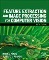Feature Extraction and Image Processing for Computer Vision cover