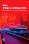 Railway Pantograph–Catenary System cover