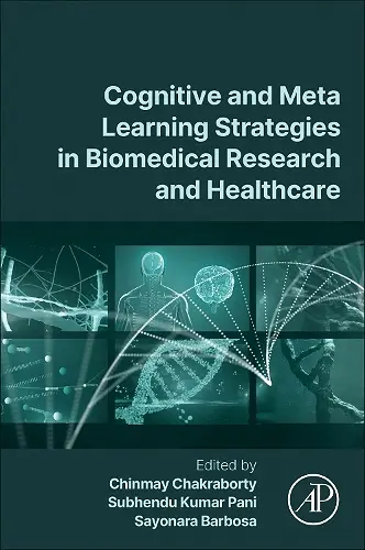 Cognitive and Meta Learning Strategies in Biomedical Research and Healthcare cover