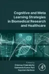 Cognitive and Meta Learning Strategies in Biomedical Research and Healthcare cover