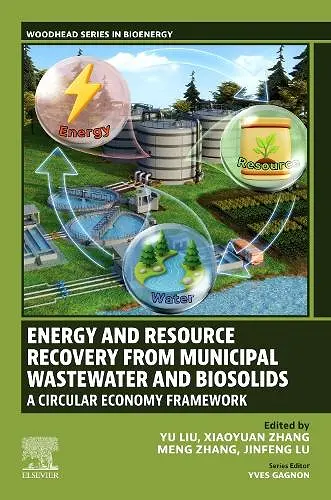 Energy and Resource Recovery from Municipal Wastewater and Biosolids cover