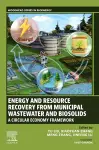Energy and Resource Recovery from Municipal Wastewater and Biosolids cover