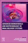 Advanced Biomaterials and Biotechnology in Drug Delivery Systems cover