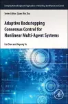 Adaptive Backstepping Consensus Control for Nonlinear Multi-Agent Systems cover
