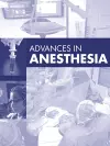 Advances in Anesthesia, 2025 cover