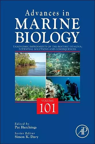 Taxonomic Impediments of the Benthic Infauna; Potential Solutions and Consequences cover