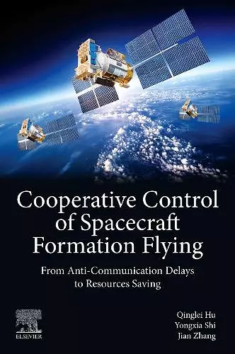 Cooperative Control of Spacecraft Formation Flying cover
