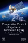 Cooperative Control of Spacecraft Formation Flying cover