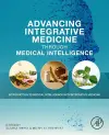 Advancing Integrative Medicine Through Medical Intelligence cover