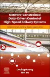 Network-Constrained Data-Driven Control of High-Speed Railway Systems cover