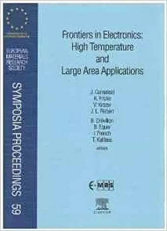 Frontiers in Electronics: High Temperature and Large Area Applications cover