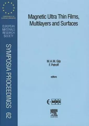 Magnetic Ultra Thin Films, Multilayers and Surfaces cover