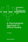 A Psychological Approach to Ethical Reality cover