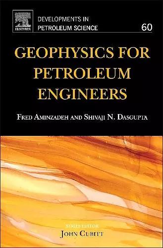 Geophysics for Petroleum Engineers cover