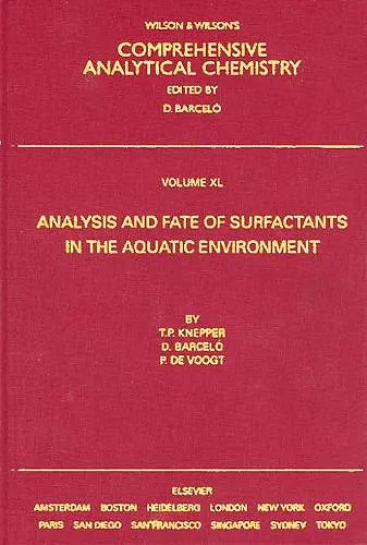 Analysis and Fate of Surfactants in the Aquatic Environment cover