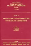 Analysis and Fate of Surfactants in the Aquatic Environment cover