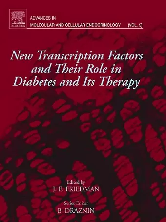 New Transcription Factors and Their Role in Diabetes and Therapy cover