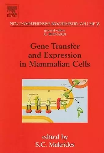 Gene Transfer and Expression in Mammalian Cells cover