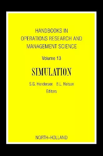 Handbooks in Operations Research and Management Science: Simulation cover