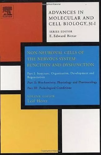 Non-Neuronal Cells of the Nervous System: Function and Dysfunction cover