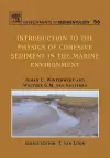 Introduction to the Physics of Cohesive Sediment Dynamics in the Marine Environment cover