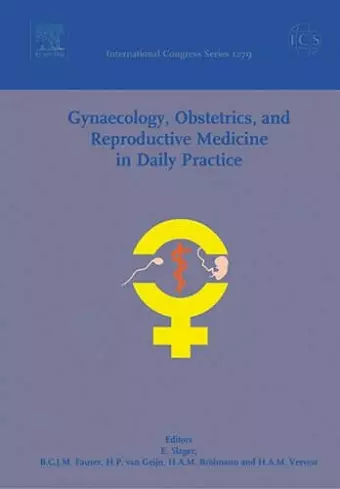 Gynaecology, Obstetrics, and Reproductive Medicine in Daily Practice cover