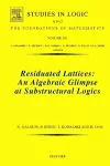 Residuated Lattices: An Algebraic Glimpse at Substructural Logics cover