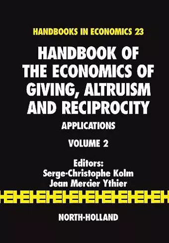 Handbook of the Economics of Giving, Altruism and Reciprocity cover