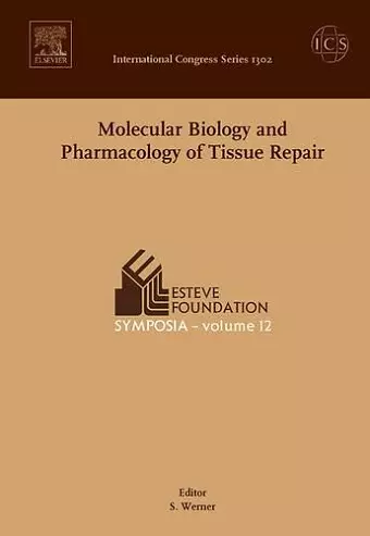 Molecular Biology and Pharmacology of Tissue Repair cover