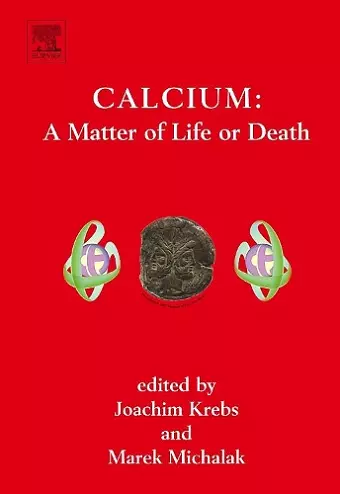 Calcium: A Matter of Life or Death cover