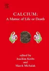 Calcium: A Matter of Life or Death cover