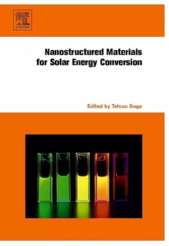 Nanostructured Materials for Solar Energy Conversion cover