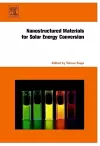 Nanostructured Materials for Solar Energy Conversion cover