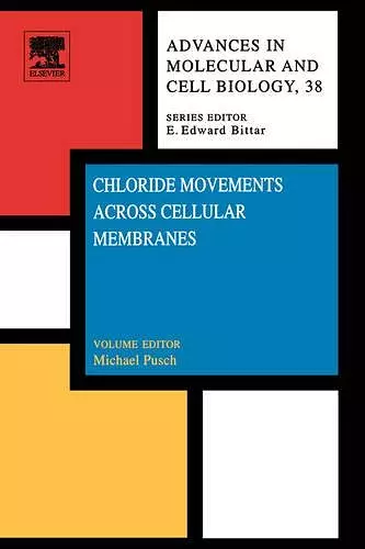 Chloride Movements Across Cellular Membranes cover